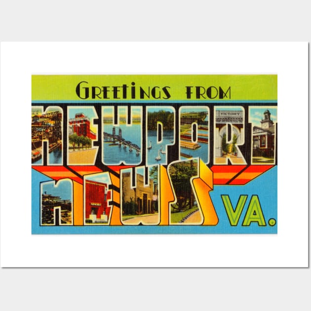 Greetings from Newport News, Virginia - Vintage Large Letter Postcard Wall Art by Naves